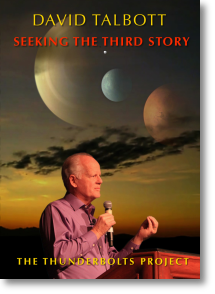 Seeking the Third Story - 2 Lectures by David Talbott